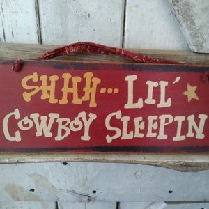 Lil Cowboy Sleepin' Sign